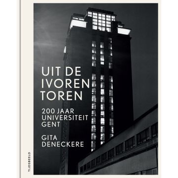 Book 'Uit de ivoren toren - 200 jaar Universiteit Gent'
